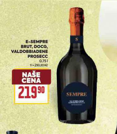 E-SEMPRE BRUT, DOCG, VALDOBBIADENE PROSECC