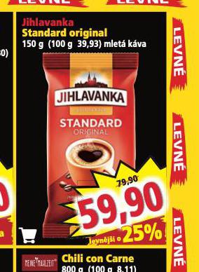 JIHLAVANKA STANDARD MLET KVA