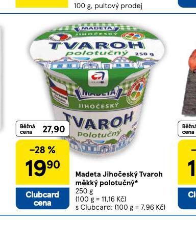 MADETA JIHOESK TVAROH MKK POLOTUN