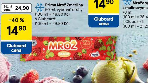ZMRZLINA MRO PRIMA