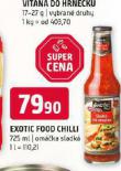 EXOTIC FOOD CILLI