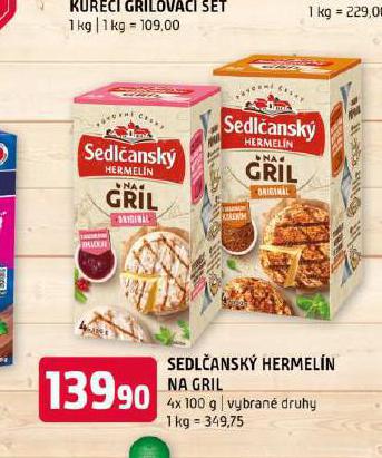 SEDLANSK HERMELN NA GRIL