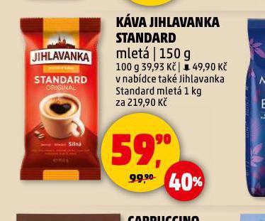 JIHLAVANKA STANDARD MLET KVA