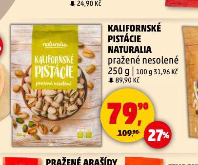 KALIFORNSK PISTCIE NATURALIA PRAEN NESOLEN