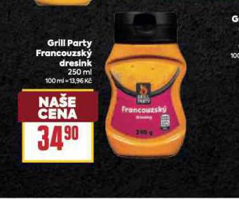 GRILL PARTY FRANCOUZSK DRESINK