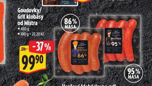 GOUDOVKY / GRIL KLOBSY OD MISTRA