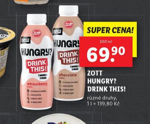 ZOTT HUNGRY? DRINK THIS