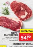 RIB EYE / ROASTBEEF STEAK
