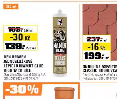 DEN BRAVEN JEDNOSLOKOV LEPIDLO MAMUT GLUE HIGH TACK BL