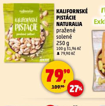 KALIFORNSK PISTCIE NATURALIA