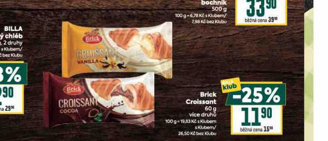 BRICK CROISSANT