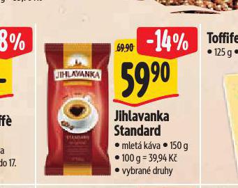 JIHLAVANKA STANDARD MLET KVA