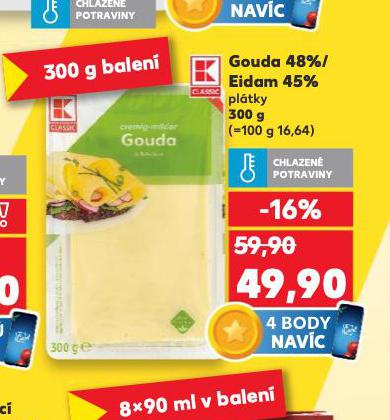 GOUDA 48%, EIDAM 45% PLTKY