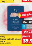 BIVOJ ŠUNKA NEJVYŠŠÍ JAKOSTI