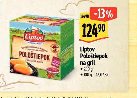 LIPTOV POLOTIEPOK NA GRIL
