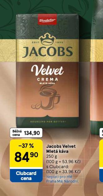 JACOBS VELVET MLET KVA