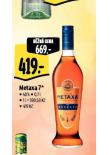 METAXA 7*