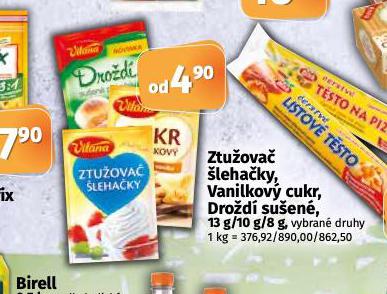 VITANA ZTUOVA LEHAKY, BANILINOV CUKR, DROD, 
