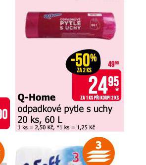 Q HOME ODPADKOV PYTLE S UCHY