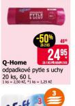 Q HOME ODPADKOV PYTLE S UCHY