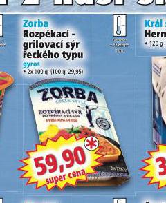 ZORBA ROZPKAC-GRILOVAC SR