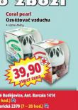 CORAL PEARL OSV̎OVA VZDUCHU