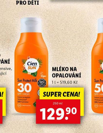 CIEN SUN MLKO NA OPALOVN