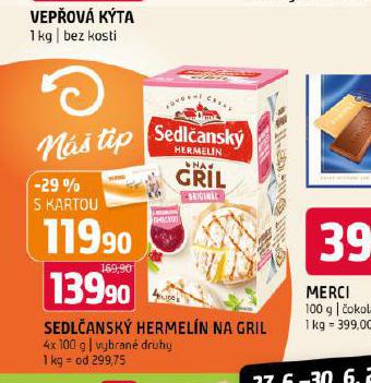 SEDLANSK HERMELN NA GRIL