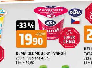 OLMA OLOMOUCK TVAROH
