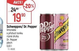 SCHWEPPES / DR. PEPPER