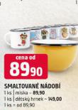 MISKA SMALTOVAN
