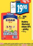 MADETA JIHOESK EIDAM 30% PLTKY