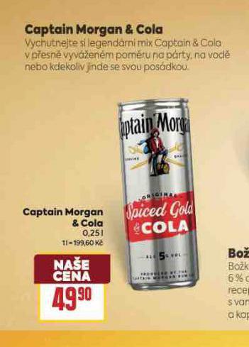 CAPTAIN MORGAN & COLA