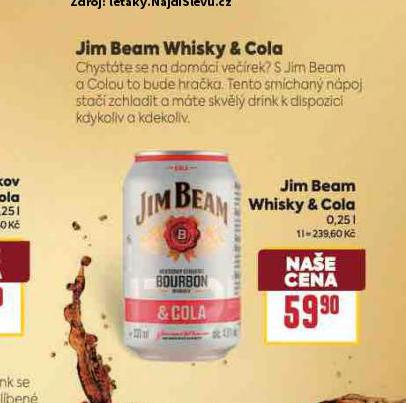 JIM BEAM WHISKY & COLA