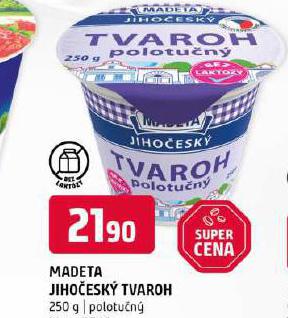 MADETA JIHOESK TVAROH