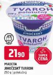MADETA JIHOESK TVAROH
