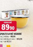 SMALTOVAN MISKA