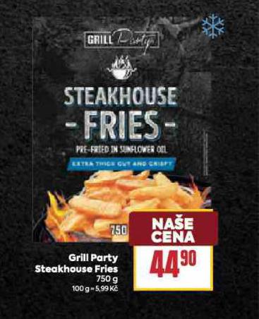 GRILL PARTY STEAKHOUSE FRIES