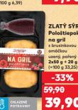 ZLATÝ SÝR POLOOŠTIEPOK NA GRIL