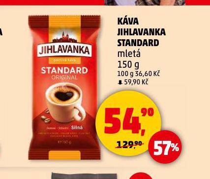 JIHLAVANKA STANDARD MLET KVA