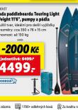 SADA PADDLEBOARDU TOURING LIGHT WEIGH 11,6", PUMPY A PÁDLA