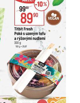 TITBIT FRESH POK S UZENM TOFU A RݎOVMI NUDLEMI