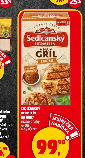 SEDLANSK HERMELN NA GRIL