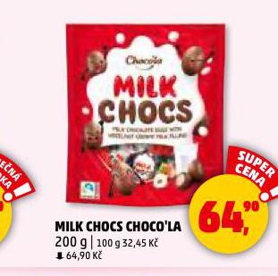 MILK CHOCS CHOCO'LA