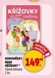 OSMISMRKY NEBO K͎OVKY