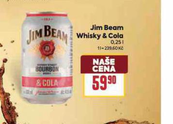 JIM BEAM WHISKY & COLA