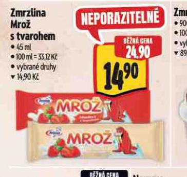 ZMRZLINA MRO S TVAROHEM