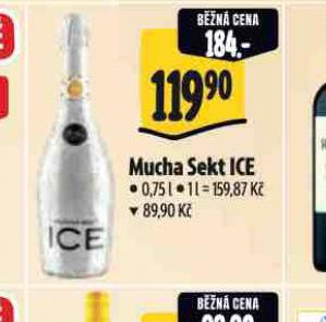 MUCHA SEKT ICE