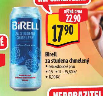 BIRELL ZA STUDENA CHMELEN