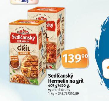 SEDLANSK HERMELN NA GRIL